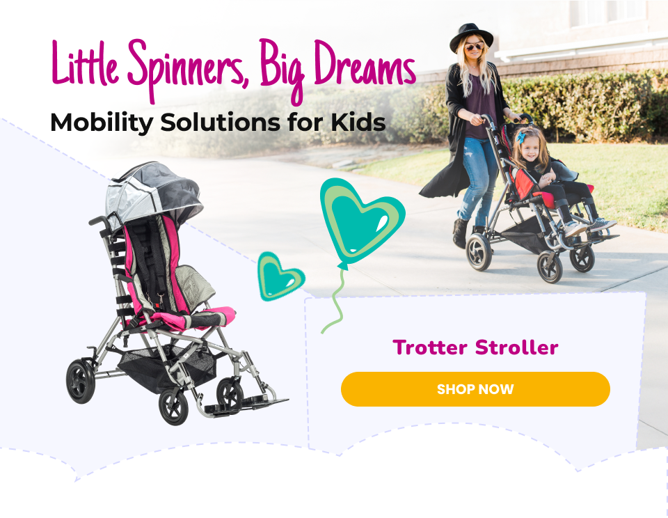 Little Spinners, Big Dreams - Mobility Solutions for Kids